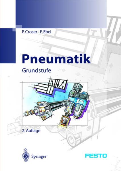 Pneumatik, Taschenbuch von P. Croser,F. Ebel, Springer Berlin