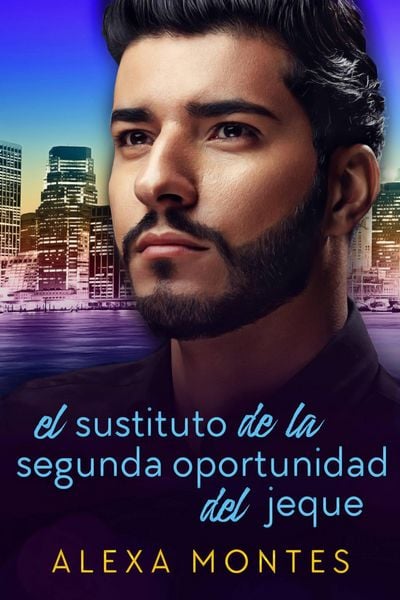 Produktbild: El sustituto de la segunda oportunidad del jeque