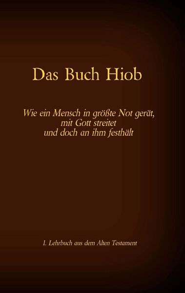 Produktbild: Die Bibel - Das Alte Testament - Das Buch Hiob
