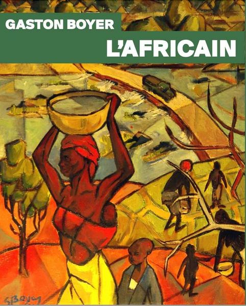 Produktbild: Gaston boyer l'africain
