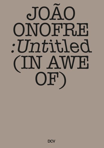 Produktbild: Jo&atilde;o Onofre &ndash; Untitled (in awe of)