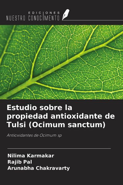 Produktbild: Estudio sobre la propiedad antioxidante de Tulsi (Ocimum sanctum)