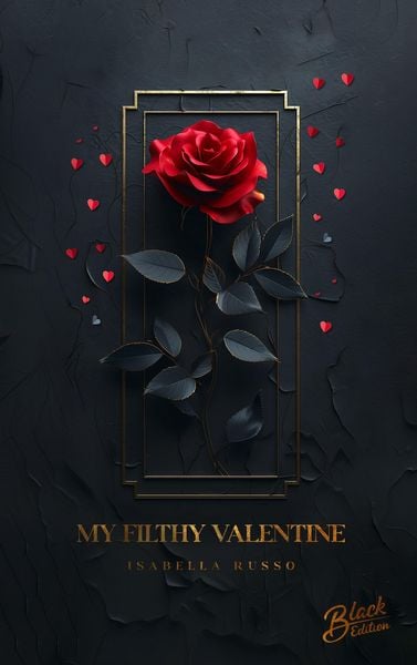 Produktbild: My Filthy Valentine | Mit wundersch&ouml;nem Farbschnitt