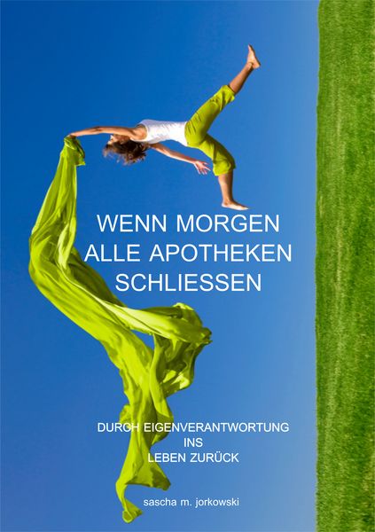 Produktbild: Wenn morgen alle Apotheken schlie&szlig;en