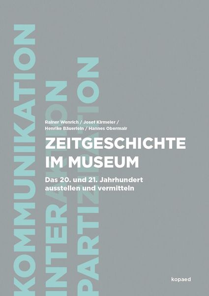 Produktbild: Zeitgeschichte im Museum