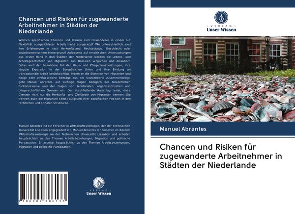 Produktbild: Chancen und Risiken f&uuml;r zugewanderte Arbeitnehmer in St&auml;dten der Niederlande