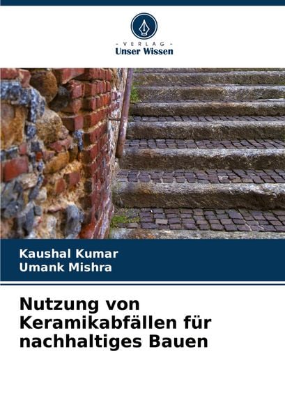 Produktbild: Nutzung von Keramikabf&auml;llen f&uuml;r nachhaltiges Bauen