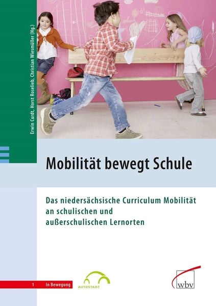 Produktbild: Mobilit&auml;t bewegt Schule