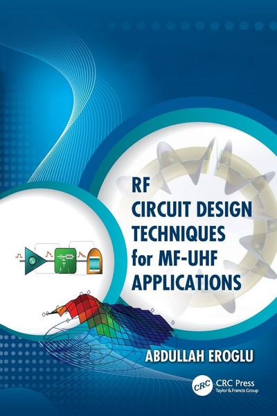Produktbild: RF Circuit Design Techniques for MF-UHF Applications