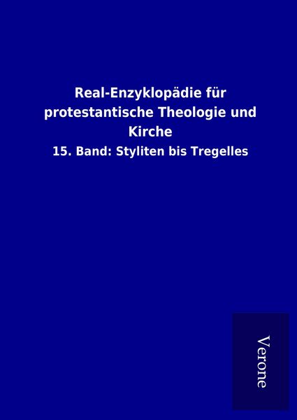 Produktbild: Real-Enzyklop&auml;die f&uuml;r protestantische Theologie und Kirche