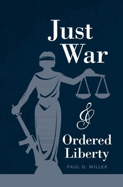 Produktbild: Just War and Ordered Liberty