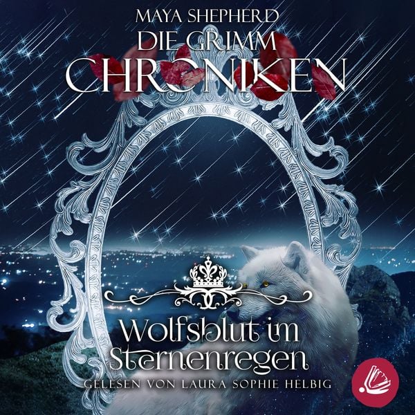 Produktbild: Die Grimm-Chroniken 17 - Wolfsblut im Sternenregen