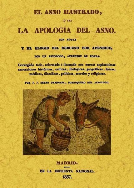 Produktbild: El asno ilustrado : o sea la apolog&iacute;a del asno