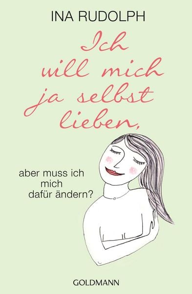 Produktbild: Ich will mich ja selbst lieben,
