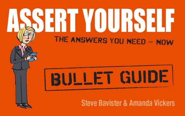 Produktbild: Assert Yourself: Bullet Guides