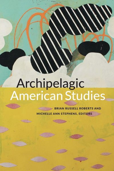 Produktbild: Archipelagic American Studies