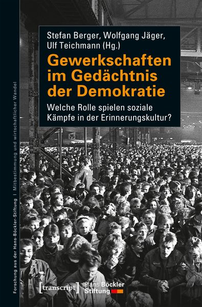Produktbild: Gewerkschaften im Ged&auml;chtnis der Demokratie