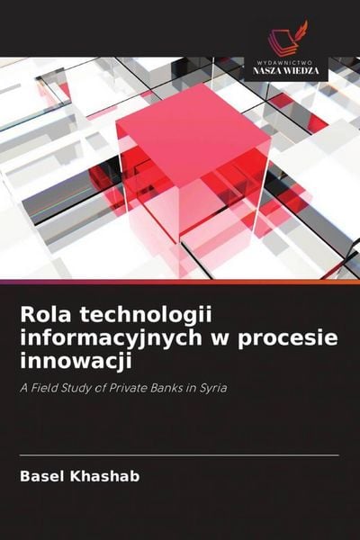 Produktbild: Rola technologii informacyjnych w procesie innowacji