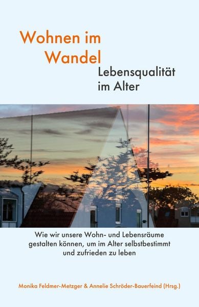 Produktbild: Wohnen im Wandel - Lebensqualit&auml;t im Alter