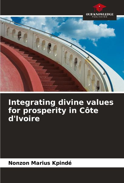 Produktbild: Integrating divine values for prosperity in C&ocirc;te d'Ivoire