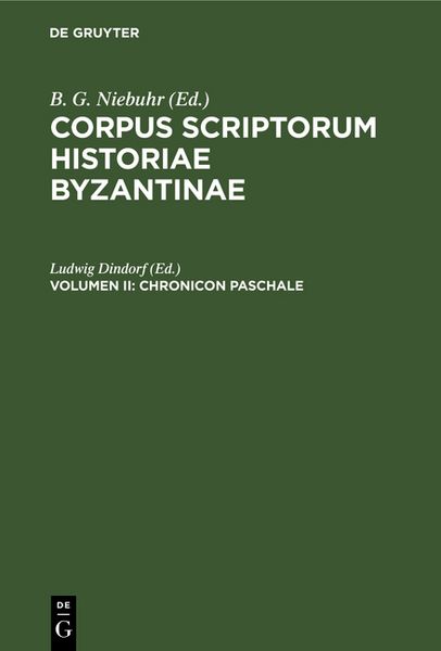 Produktbild: Corpus scriptorum historiae Byzantinae. Chronicon Paschale. Volumen II