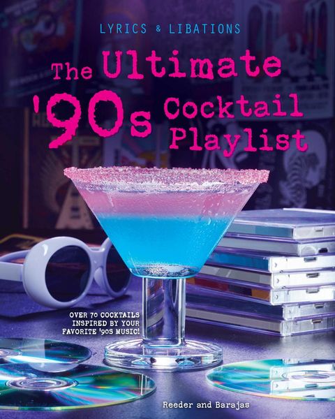Produktbild: The Ultimate '90s Cocktail Playlist