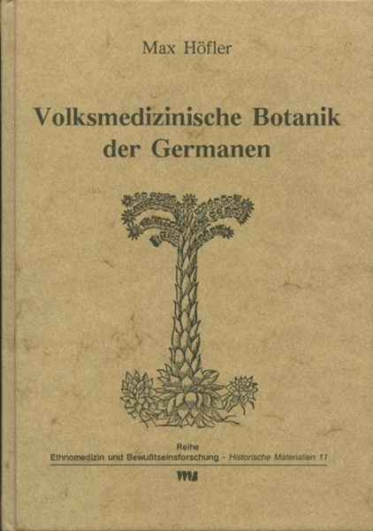 Produktbild: Volksmedizinische Botanik der Germanen