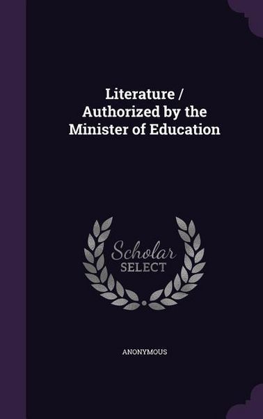 Produktbild: Literature / Authorized by the Minister of Education