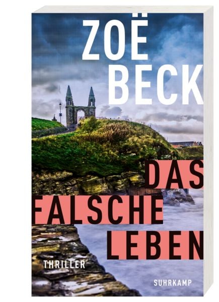 Produktbild: Das falsche Leben - Thriller (Schottland-Reihe 1)