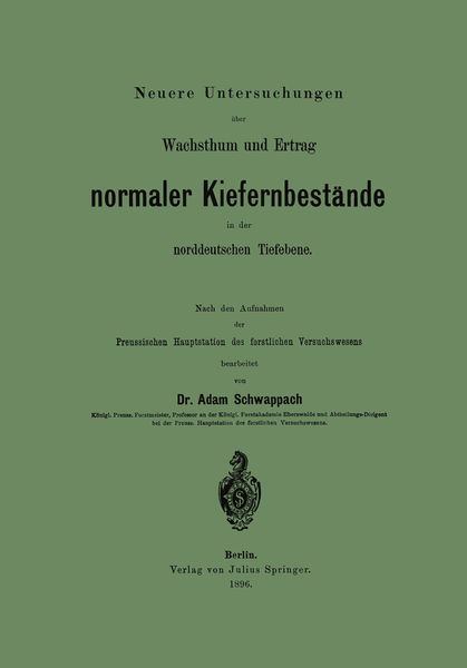 Produktbild: Neuere Untersuchungen &uuml;ber Wachsthum und Ertrag normaler Kiefernbest&auml;nde in der norddeutschen Tiefebene