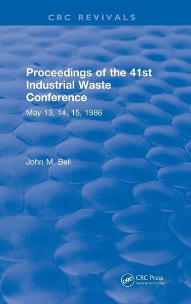 Produktbild: Proceedings of the 41st Industrial Waste Conference May 1986, Purdue University