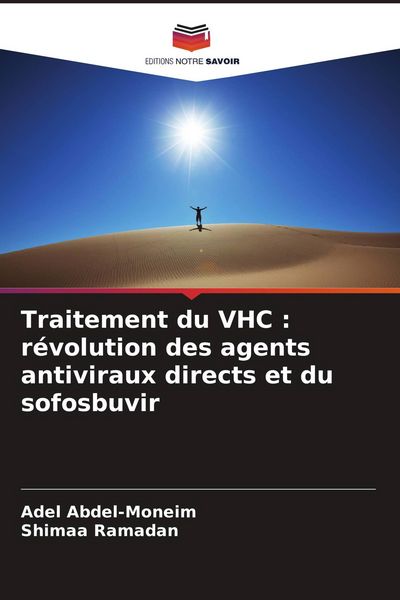 Produktbild: Traitement du VHC : r&eacute;volution des agents antiviraux directs et du sofosbuvir