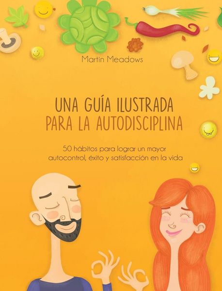 Produktbild: Una gu&iacute;a ilustrada para la autodisciplina