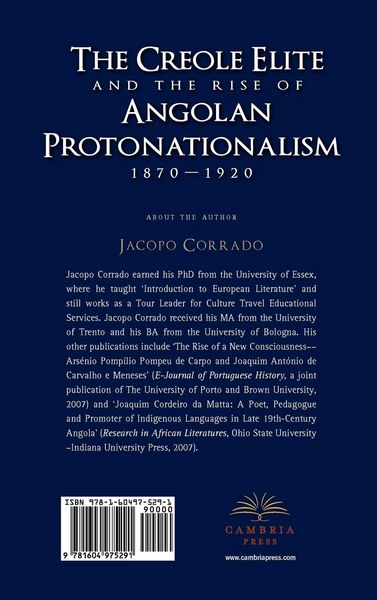 Produktbild: The Creole Elite and the Rise of Angolan Protonationalism