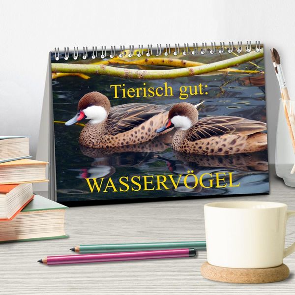 Produktbild: Tierisch gut: Wasserv&ouml;gel (Tischkalender 2026 DIN A5 quer), CALVENDO Monatskalender