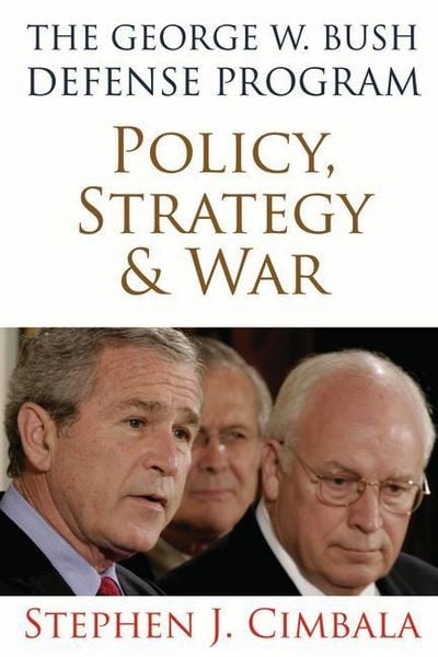 Produktbild: Cimbala, S: George W. Bush Defense Program