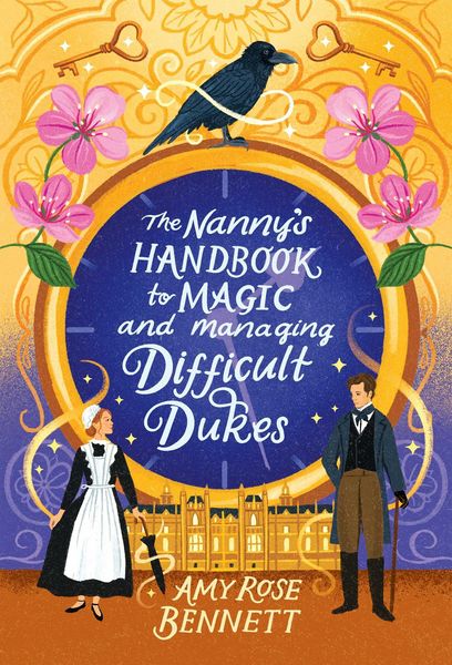 Produktbild: The Nanny's Handbook to Magic and Managing Difficult Dukes