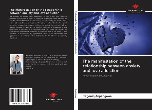 Produktbild: The manifestation of the relationship between anxiety and love addiction.