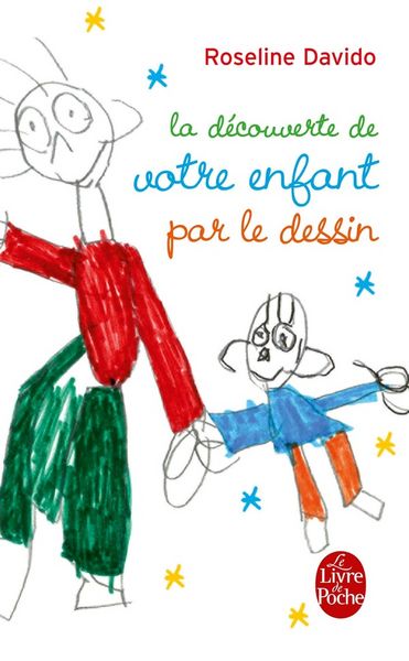 Produktbild: La d&eacute;couverte de votre enfant par le dessin
