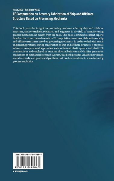 Produktbild: FE Computation on Accuracy Fabrication of Ship and Offshore Structure Based on Processing Mechanics