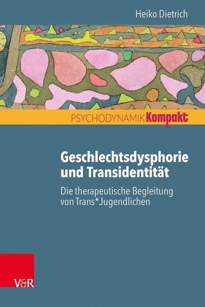 Produktbild: Geschlechtsdysphorie und Transidentit&auml;t