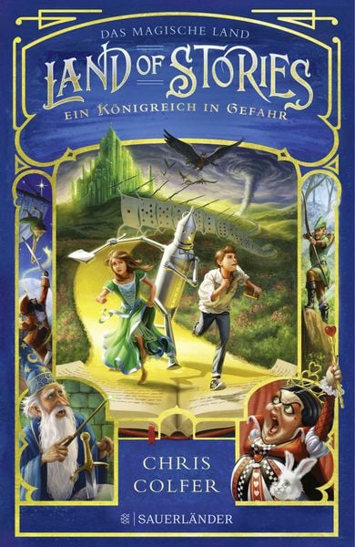 Land of Stories: Das magische Land – Ein Königreich in Gefahr, Gebundene Ausgabe von Chris Colfer, Fischer Sauerländer, 2710001600885