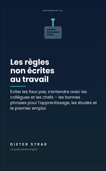 Produktbild: Les r&egrave;gles non &eacute;crites au travail