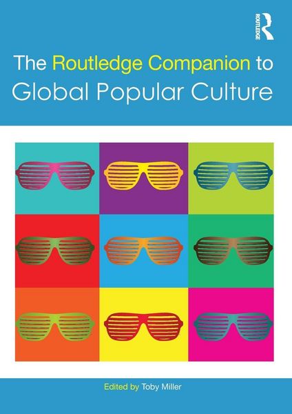 Produktbild: The Routledge Companion to Global Popular Culture