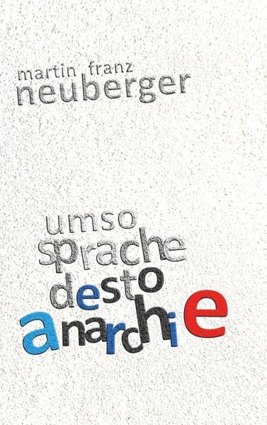 Produktbild: Umso sprache desto anarchie