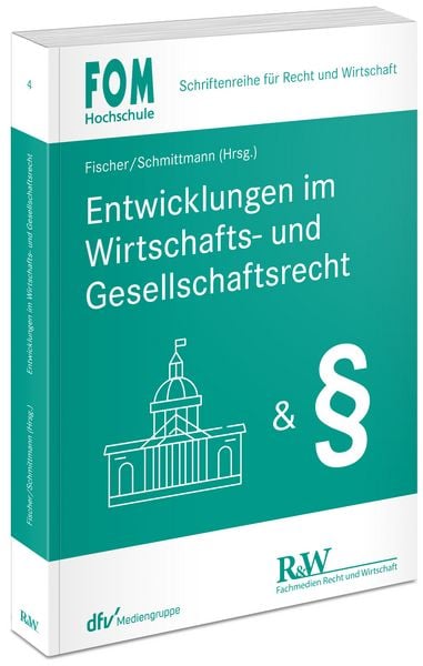 Produktbild: Entwicklungen im Wirtschafts- und Gesellschaftsrecht