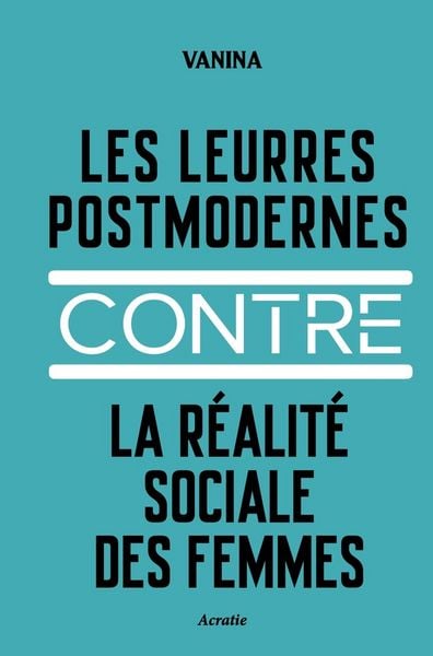 Produktbild: Leurres postmodernes contre reali