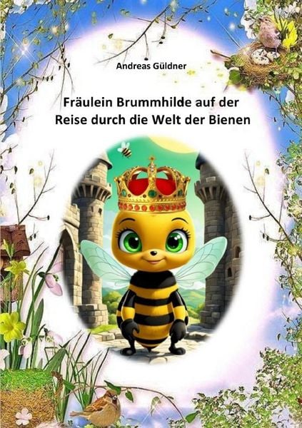 Produktbild: Fr&auml;ulein Brummhilde auf der Reise durch die Welt der Bienen