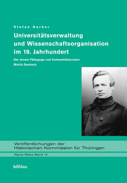 Produktbild: Universit&auml;tsverwaltung und Wissenschaftsorganisation im 19. Jahrhundert