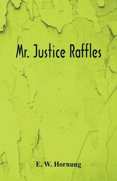Produktbild: Mr. Justice Raffles